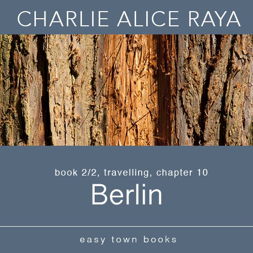 book cover for book 2/2, travelling, chapter 10, Berlin